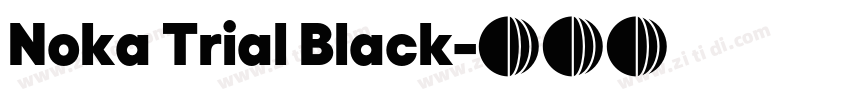 Noka Trial Black字体转换